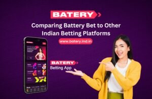 Comparing Battery Bet to Other Indian Betting Platforms
